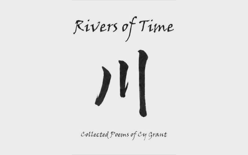 Rivers of Time – Collected Poems of Cy Grant